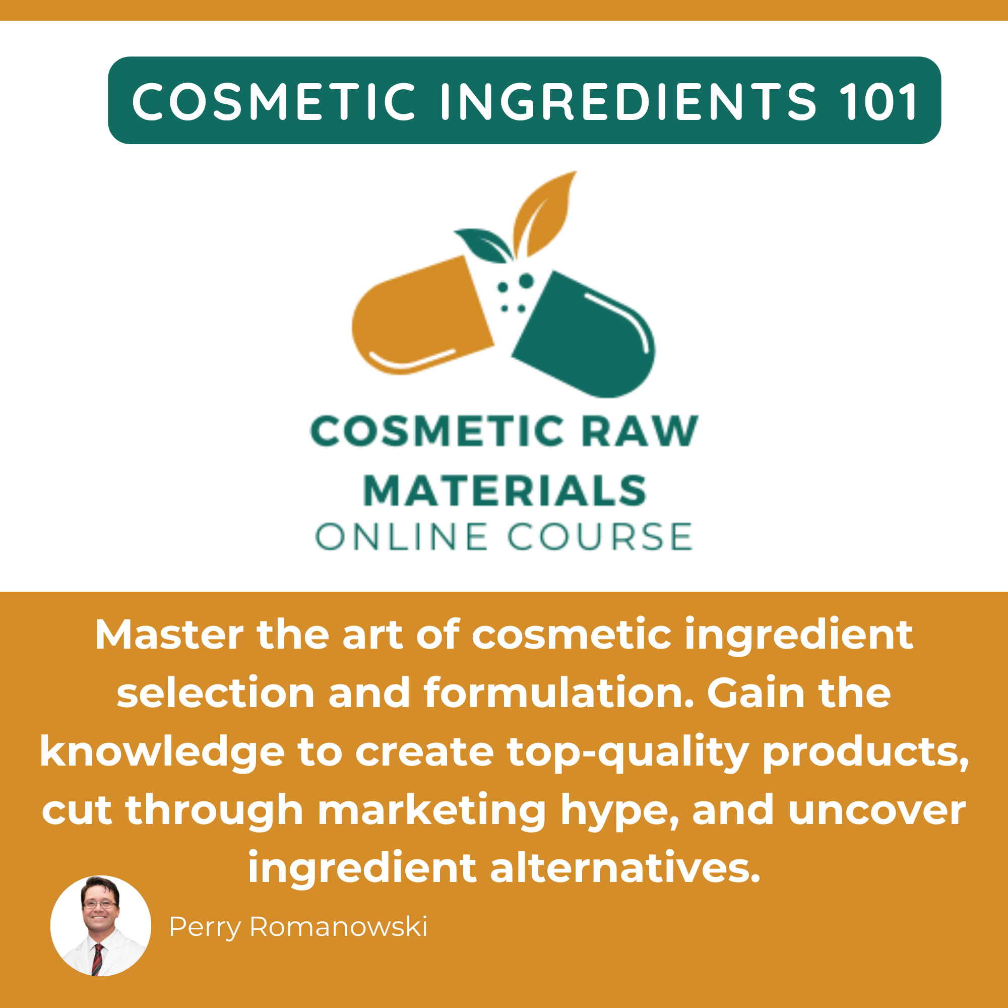 Cosmetic Raw Materials 101